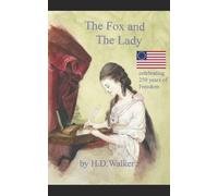 The Fox and the Lady: A story of Agent 355 in the American Revolution
