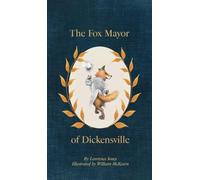 The Fox Mayor of Dickensville