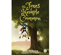 The Foxes of Kemple Common