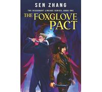 The Foxglove Pact: 1