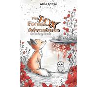 The Fox's Forest Adventures: Coloring Book