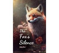 The Fox's Silence