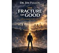The Fracture of Good