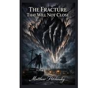 The Fracture That Will Not Close