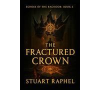 The Fractured Crown