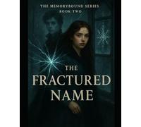 The Fractured Name