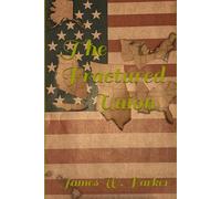 The Fractured Union