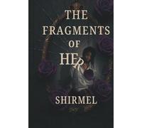 The Fragments Of Her