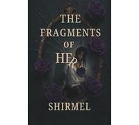 The Fragments Of Her