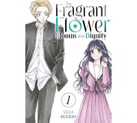 Saka Mikami The Fragrant Flower Blooms With Dignity 1 (Tascabile)
