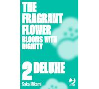 The fragrant flower blooms with dignity. Ediz. deluxe. Con set di cartoline (Vol. 2)