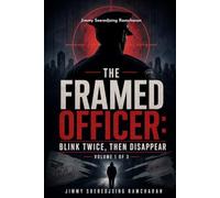 The Framed Officer Blink Twice, Then Disappear Volume 1: A veteran spy fights a system built to break her.