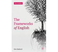 The Frameworks of English: Introducing Language Structures