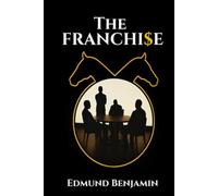 The Franchi$e