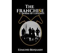The Franchi$e II: Demise of a Dynasty