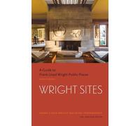 The Frank Lloyd Building Conservancy Wright Sites (Tascabile)