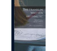 The Franklin Written Arithmetic (Tascabile)