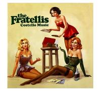 The Fratellis - Costello Music