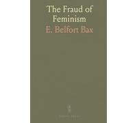 The Fraud of Feminism