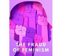 The fraud of feminism (Tascabile)