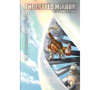 The Frayed Mirror: Gazhil's prelude to The Sky's Umbilical Cord