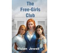The Free-Girls Club