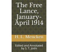 The Free Lance, January-April 1914: Edited and Annotated by S. T. Joshi: 31 (Col