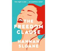Hannah Sloane The Freedom Clause (Tascabile)