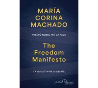 The Freedom Manifesto. La mia lotta per la libertà - 2026 - Silvi