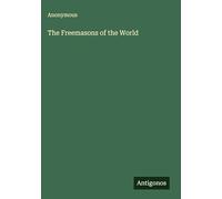 The Freemasons of the World