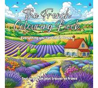 The French Colouring Book: Everything you can find in France