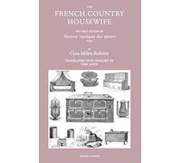Cora Millet-Robinet The French Country Housewife (Copertina rigida)
