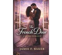 The French Door: A French Riviera Romance