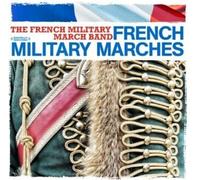 The French Military March Ban French Military Marches (Digitally Remastered (CD)
