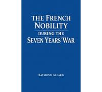 The French Nobility During the Seven Years' War