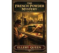 The French Powder Mystery: 2
