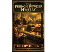 The French Powder Mystery: 2