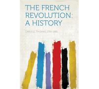 The French Revolution: A History