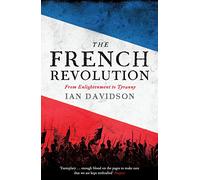 The French Revolution: Ian Davidson