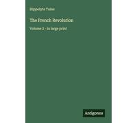 The French Revolution: Volume 2 - in large print