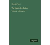 The French Revolution: Volume 2 - in large print