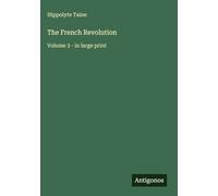 The French Revolution: Volume 3 - in large print