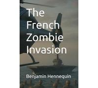 The French Zombie Invasion