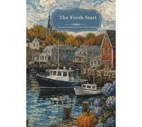 The Fresh Start: A Lined Notebook for Your Next Chapter