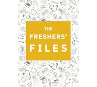 The Freshers' Files: The Ultimate First-Year University Journal for UK Students.