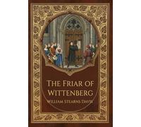 The Friar of Wittenberg