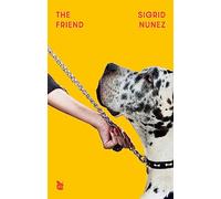 The Friend: Virago 50th Anniversary Edition