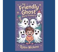 The Friendly Ghost Story Treasury: The: 16
