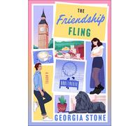 The Friendship Fling: A Novel