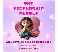 The Friendship Puzzle: Will Arya be able to decode it ?